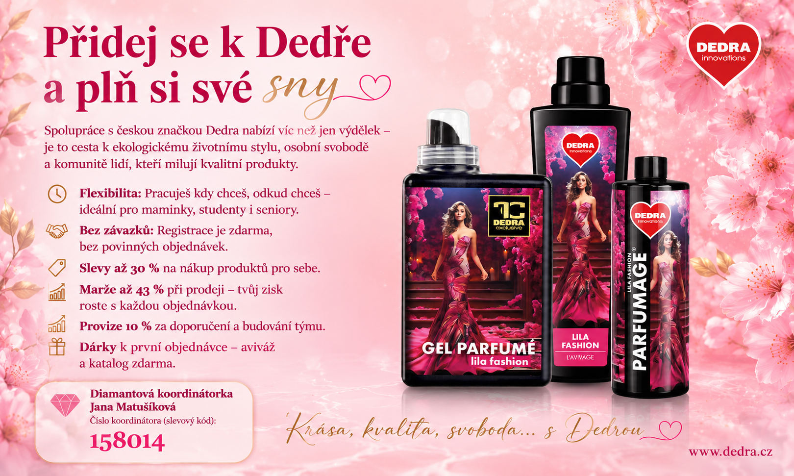 dedra spolupráce