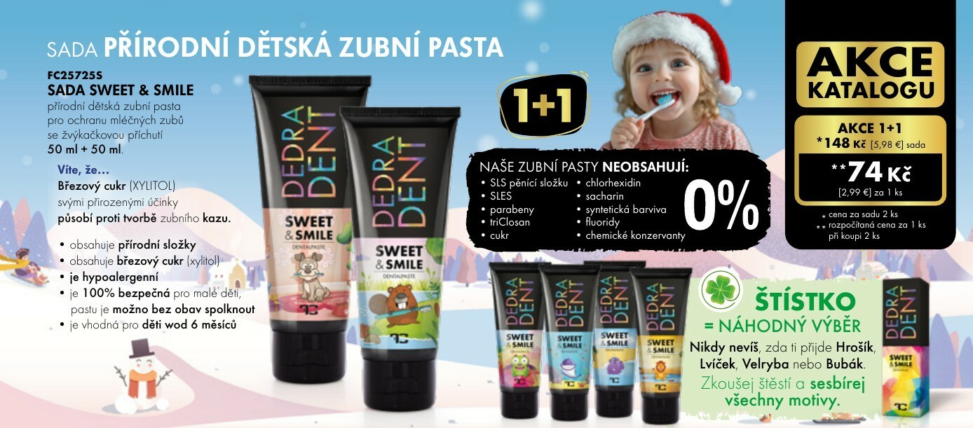 DĚTSKÁ ZUBNÍ PASTA 1+1