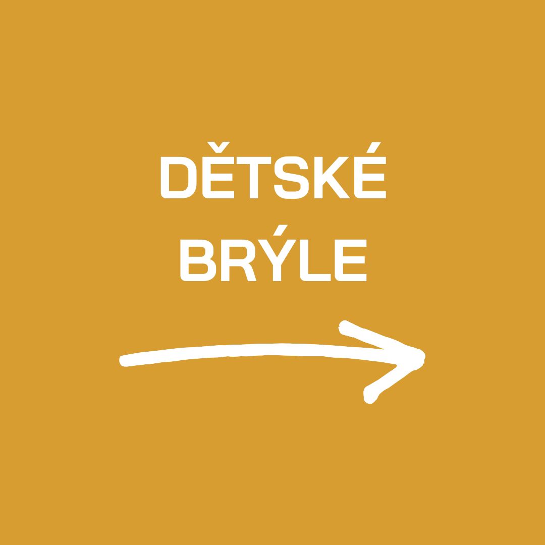 DĚTSKÉ BRÝLE HRADEC KRÁLOVÉ